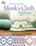 Learn to Make Monk's Cloth Afghans