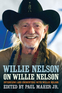 Willie Nelson on Willie Nelson