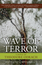 Wave of Terror Wave of Terror