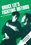 Bruce Lee's Fighting Method, Vol. 3