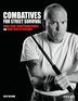 Combatives for Street Survival Combatives for Street Survival