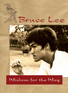 Bruce Lee — Wisdom for the Way