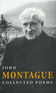 Collected Poems | John Montague