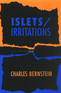 Islets/Irritations Islets/Irritations