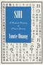 SHI: A Radical Reading of Chinese Poetry SHI: A Radical Reading of Chinese Poetry