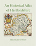 An Historical Atlas of Hertfordshire
