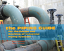 The Piping Guide