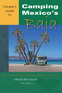 Traveler's Guide to Camping Mexico's Baja