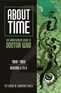 About Time 2: The Unauthorized Guide to Doctor Who (Seasons 4 to 6)