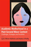 Academic Motherhood in a Post Second Wave Context