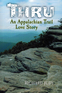 Thru: An Appalachian Trail Love Story