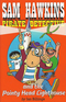 Sam Hawkins Pirate Detective and the Pointy Head Lighthouse