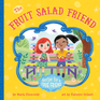 The Fruit Salad Friend