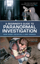 A Beginner's Guide to Paranormal Investigation