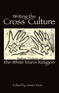 Writing the Cross Culture