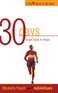 30 Days to Get Back in Shape