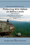 Protecting Wild Nature on Native Lands