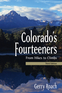Colorado's Fourteeners, 3rd Ed.