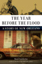 The Year Before the Flood