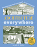 Architecture Everywhere