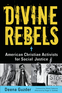 Divine Rebels