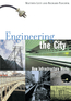 Engineering the City