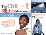 The Civil Rights Movement for Kids