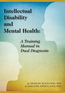 Intellectual Disability and Mental Health