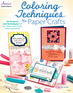 Coloring Techniques for Paper Crafts