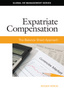 Expatriate Compensation Expatriate Compensation
