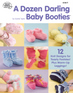 A Dozen Darling Baby Booties