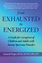 From Exhausted to Energized From Exhausted to Energized
