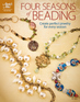 Four Seasons of Beading