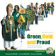 Green, Gold, and Proud