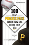 100 Things Pirates Fans Should Know & Do Before They Die Image