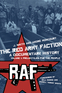 The Red Army Faction, a Documentary History