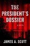 The President's Dossier