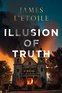 Illusion of Truth Illusion of Truth