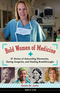 Bold Women of Medicine