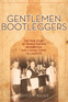Gentlemen Bootleggers