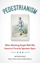 Pedestrianism
