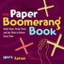 The Paper Boomerang Book