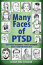 Many Faces of PTSD
