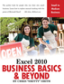Excel 2010 – Business Basics & Beyond