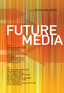 Future Media