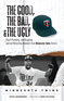 The Good, the Bad, & the Ugly: Minnesota Twins