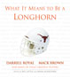 What It Means to Be a Longhorn