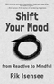 Shift Your Mood