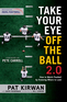 Take Your Eye Off the Ball 2.0 Image