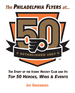 The Philadelphia Flyers at 50 Image